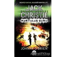 Jack Christie - Kurtuluş Günü - Johnny O’Brien - Martı Çocuk Yayınları