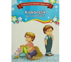 Bilinç ve Karakter Gelişimi  - Kıskançlık - Kolektif - Parıltı Yayınları