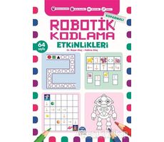 Koparmalı Robotik Kodlama Etkinlikleri - 3 - Başar Ataç - Martı Çocuk Yayınları