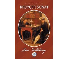 Kroyçer Sonat - Lev Nikolayeviç Tolstoy - Maviçatı Yayınları