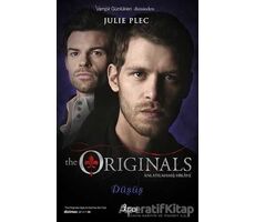 The Originals Anlatılmamış Hikaye - Düşüş - Julie Plec - GO! Kitap