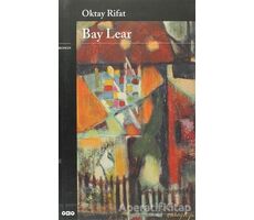 Bay Lear - Oktay Rifat - Yapı Kredi Yayınları