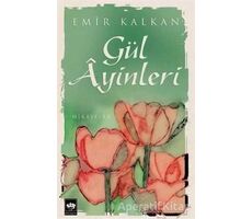 Gül Ayinleri - Emir Kalkan - Ötüken Neşriyat