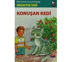 Konuşan Kedi - Muzaffer İzgü - Bilgi Yayınevi