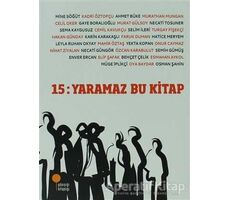 15: Yaramaz Bu Kitap - Müren Beykan - Günışığı Kitaplığı