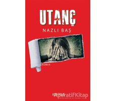 Utanç - Nazlı Baş - Kerasus Yayınları