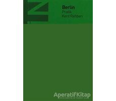 Berlin Pratik Kent Rehberi - Kolektif - Boyut Yayın Grubu