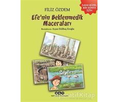 Efe’nin Beklenmedik Maceraları - Filiz Özdem - Yapı Kredi Yayınları