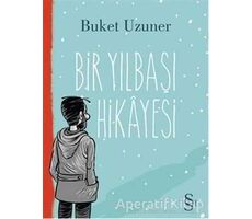 Bir Yılbaşı Hikayesi - Buket Uzuner - Everest Yayınları