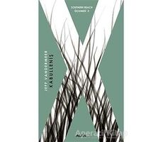 Kabulleniş - Jeff Vandermeer - Alfa Yayınları