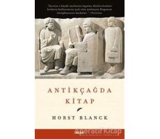 Antikçağda Kitap - Horst Blanck - Alfa Yayınları