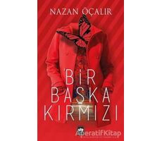 Bir Başka Kırmızı - Nazan Öçalır - Ötüken Neşriyat