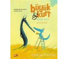 Güzelim Portakal - Büyük Kurt ve Küçük Kurt - Nadine Brun-Cosme - Nesin Yayınevi