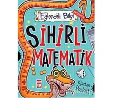 Sihirli Matematik - Kjartan Poskitt - Eğlenceli Bilgi Yayınları