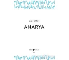 Anarya - Aslı Serin - Edebi Şeyler