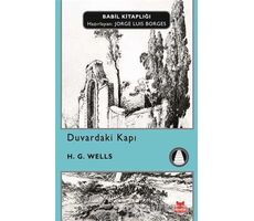 Duvardaki Kapı - H. G. Wells - Kırmızı Kedi Yayınevi