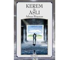 Kerem İle Aslı - Adnan Binyazar - Doğan Egmont Yayıncılık