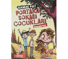 Portakal Sokağı Çocukları - Gamze Pat - Doğan Çocuk