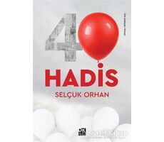 40 Hadis - Selçuk Orhan - Doğan Kitap