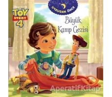 Büyük Kamp Gezisi - Toy Story 4 - Kolektif - Doğan Egmont Yayıncılık