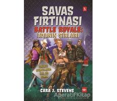 Savaş Fırtınası: Adanın Sırları - Cara J. Stevens - Doğan Egmont Yayıncılık