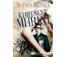 Kurt Seyt ve Murka - Nermin Bezmen - Doğan Kitap