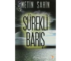 Sürekli Barış - Metin Şahin - Cinius Yayınları