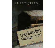 Vicdan’dan Mektup Var! - Tülay Çelebi - Cinius Yayınları