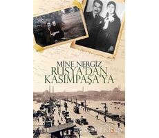 Rusyadan Kasımpaşaya - Mine Nergiz - Cinius Yayınları