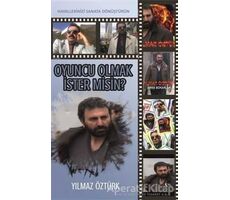 Oyuncu Olmak İster misin? - Yılmaz Öztürk - Gece Kitaplığı