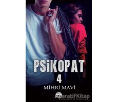 Psikopat 4 - Mihri Mavi - Martı Yayınları