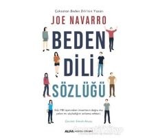 Beden Dili Sözlüğü - Joe Navarro - Alfa Yayınları