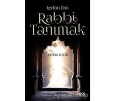 Lenün İlmi Rabbi Tanımak - Adem Uluğ - Gece Kitaplığı