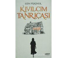 Kıvılcım Tanrıçası - Esin Pişkiner - Gece Kitaplığı