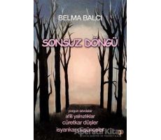 Sonsuz Döngü - Belma Balcı - Cinius Yayınları