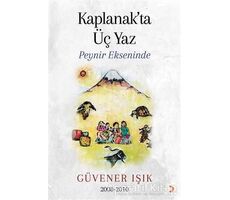 Kaplanak’ta Üç Yaz - Güvener Işık - Cinius Yayınları