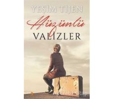 Hüzünlü Valizler - Yeşim Tijen - Cinius Yayınları