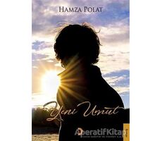 Yeni Umut - Hamza Polat - Cinius Yayınları