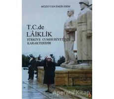 T.C.de Laiklik - Müzeyyen Engin Erim - Cinius Yayınları