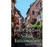 Sokak Yansımaları - Galip Doğan - Cinius Yayınları