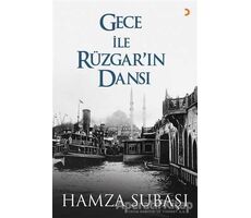 Gece ile Rüzgarın Dansı - Hamza Subaşı - Cinius Yayınları