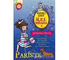 Meraklı Şeker Alice Miranda Pariste - Jacqueline Harvey - Artemis Yayınları