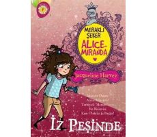 Meraklı Şeker Alice Miranda İz Peşinde - Jacqueline Harvey - Artemis Yayınları