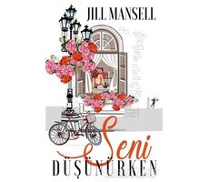 Seni Düşünürken - Jill Mansell - Artemis Yayınları