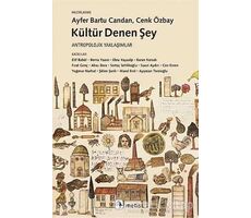 Kültür Denen Şey - Cenk Özbay - Metis Yayınları