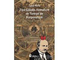 Ziya Gökalp, Kemalizm ve Türkiyede Korporatizm - Taha Parla - Metis Yayınları