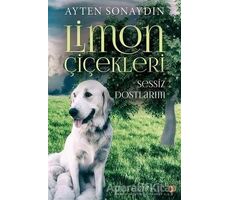 Limon Çiçekleri - Ayten Sonaydın - Cinius Yayınları