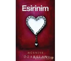 Esirinim - Hüsniye Özarslan - Cinius Yayınları