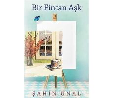 Bir Fincan Aşk - Şahin Ünal - Cinius Yayınları