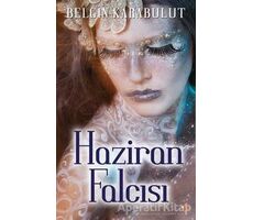 Haziran Falcısı - Belgin Karabulut - Cinius Yayınları